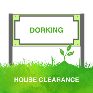 House Clearance Dorking